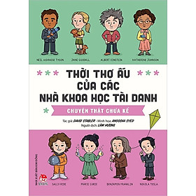 Sách - Thời thơ ấu của các nhà khoa học tài danh