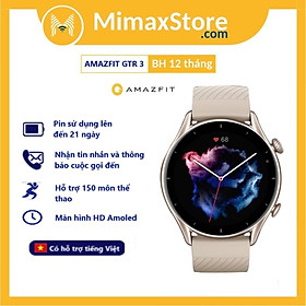 Mua Đồng Hồ Thông Minh Amazfit GTR 3 | Hỗ Trợ Tiếng Việt | Bản Quốc Tế | Hàng Chính Hãng