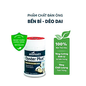 Goodhealth Oyster Plus Tinh Chất Hàu 60 Viên - Tăng Cường Sinh Lý - Cải Thiện Chất Lượng Tinh Trùng - Hàng Chính Hãng New Zealand