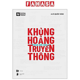 Khủng Hoảng Không Bắt Đầu Từ Truyền Thông - Rio Book