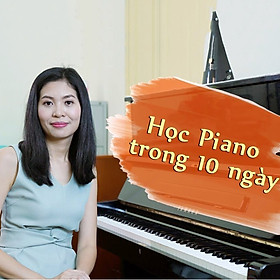 Unica - Tự Học Piano Trong 10 Ngày
