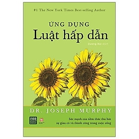 Ứng Dụng Luật Hấp Dẫn