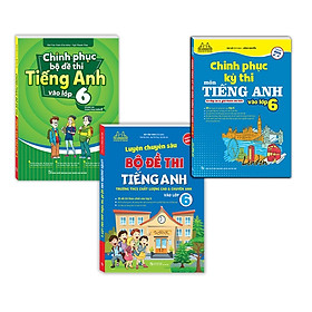 Sách - Combo 3c -Chinh phục bộ đề thi Tiếng Anh vào & Chinh phục kỳ thi