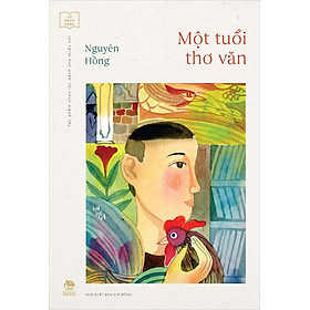Kim Đồng - Một tuổi thơ văn (Kỉ niệm 65 năm NXB Kim Đồng)