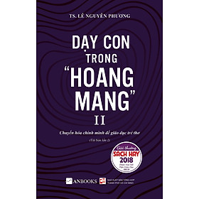 Hình ảnh Dạy Con Trong Hoang Mang II (Tái Bản 2020)