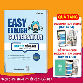 Hình ảnh Sách Easy English Conversation – Giao tiếp tiếng Anh thật dễ dàng - Học Kèm App Online