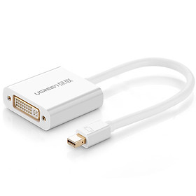 Cáp chuyển đổi Mini DisplayPort sang DVI-I (24+5) Converter UGREEN 10402 (màu trắng) - Hàng Chính Hãng