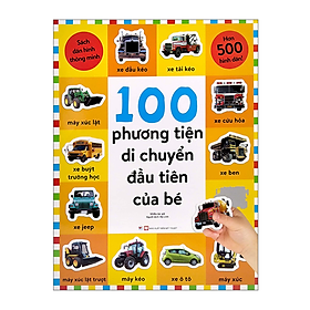 100 Phương Tiện Di Chuyển Đầu Tiên Của Bé - Sách Dán Hình Thông Minh