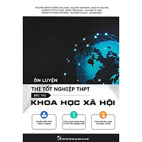 Ôn Luyện Thi Tốt Nghiệp THPT Bài Thi Khoa Học Xã Hội 2023 _EDU