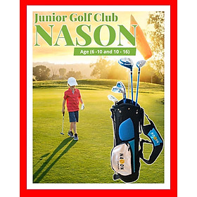 BỘ GẬY GOLF TRẺ EM (Juninor golf club) | NASON