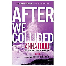 After We Collided (The After Series Book 2)