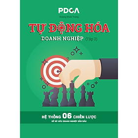 [Download Sách] Sách Tự Động Hóa Doanh Nghiệp (tập 2) 