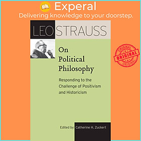 Sách - Leo Strauss on Political Philosophy - Responding to the Challenge by Catherine H. Zuckert (UK edition, paperback)