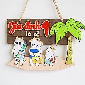 BIỂN GỖ TRANG TRÍ GIA ĐÌNH LÀ SỐ 1 - GĐ MÈO