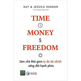 Sách  Làm chủ thời gian tự do tài chính sống đời hạnh phúc