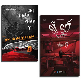 [ Thăng Long Books ] Combo/Lẻ 2 Cuốn : Ghi Chép Pháp Y (Phần 2) + Sĩ Số Lớp Vắng 0