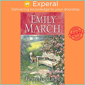 Sách - Teardrop Lane : An Eternity Springs Novel by Emily March (paperback)