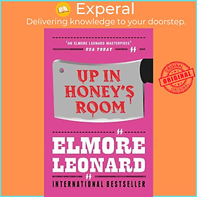 Sách - Up In Honey's Room by Elmore Leonard (UK edition, paperback)