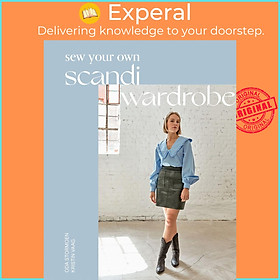 Sách - Sew Your Own Scandi Wardrobe by Oda Stormoen (UK edition, Hardcover)