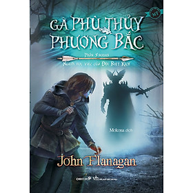 Gã Phù Thủy Phương Bắc (Phần 5 Series Người Học Việc Của Đội Biệt Kích)