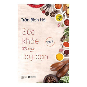 Sức Khỏe Trong Tay Bạn - Tập 2