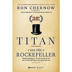 Hình ảnh Titan - Gia Tộc Rockefeller