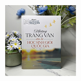 Sách - Những trang văn đến từ Học sinh giỏi Quốc gia - Cô Trần Thùy Dương