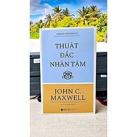 Thuật Đắc Nhân Tâm (Tái Bản 2020)