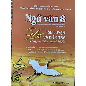 Sách- Đề ôn luyện và kiểm tra Ngữ văn 8