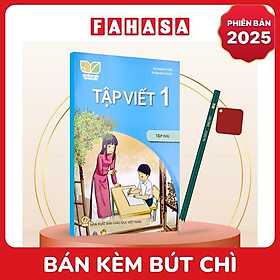 Sách Giáo Khoa Tập Viết 1 - Tập 2 (Kết Nối) (Phiên Bản 2025) - Kèm Bút Chì