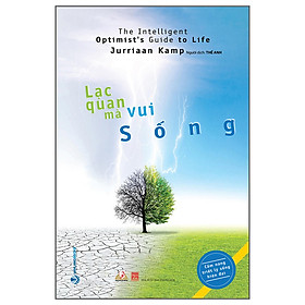 Sách Lạc Quan Mà Vui Sống