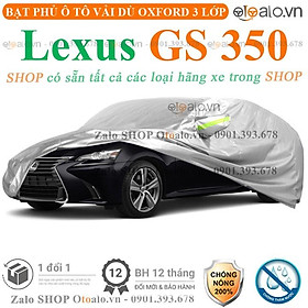 Bạt che phủ xe ô tô Lexus GS 350 3 lớp cao cấp