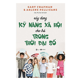 Xây Dựng Kỹ Năng Xã Hội Thời Đại Số - t.hờ