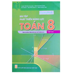 bài tập phát triển năng lực toán 8 - tập 2 ( theo chương trình GDPT 2018 ) (BT) - 2018