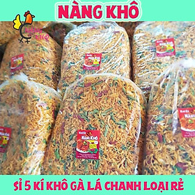 Sỉ 5 kí Khô gà lá chanh loại rẻ  Giòn ngon - đậm vị  Nàng Khô