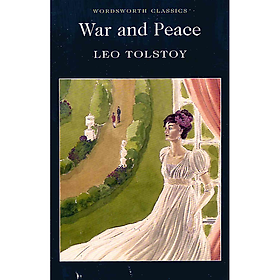 Tiểu thuyết kinh điển tiếng Anh - War and Peace