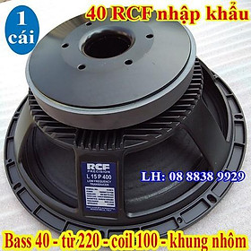 Mua BASS 40 RCF CAO CẤP NHẬP KHẨU - CỦ BASS 40 RỜI - GIÁ 1 LOA