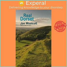 Sách - Real Dorset by Jon Woolcott (UK edition, paperback)