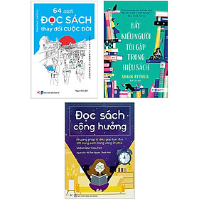 [Download Sách] Combo Bộ 3 Cuốn: Đọc Sách Cộng Hưởng - Phương Pháp Đọc Sách Kì Diệu Giúp Bạn Đọc 500 Trang Sách Trong Vòng 20 Phút + Bảy Kiểu Người Tôi Gặp Trong Hiệu Sách - Cuốn Tự Truyện Của Chủ Hiệu Sách Đặc Sắc Và Thú Vị Nhất Thế Giới + 64 Cách Đọc Sách Thay Đổi Cuộc Đời