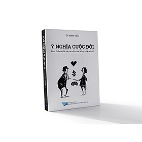 Ý NGHĨA CUỘC ĐỜI