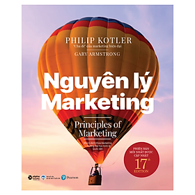 Sách Nguyên Lý Marketing - Phiên Bản Thứ 17 Của PHILIP KOTLER & GARY ARMS