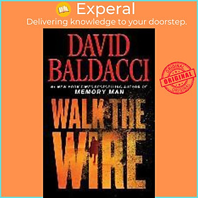 Sách - WALK THE WIRE INTERNATIONAL by David Baldacci (US edition, paperback)