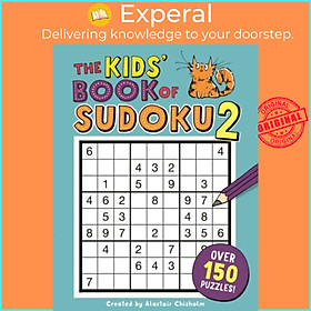 Sách - The Kids' Book of Sudoku 2 by Alastair Chisholm (UK edition, paperback)