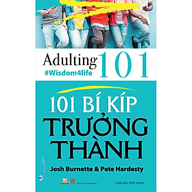 Nơi bán 101 Bí Kíp Trưởng Thành - Giá Từ -1đ