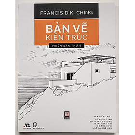 Sách - Bản Vẽ Kiến Trúc - Phiên Bản Thứ 6