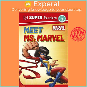 Sách - Marvel Meet Ms. Marvel - DK Super Readers by Pamela Afram (UK edition, Hardback)