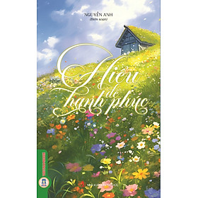 Hiểu Để Hạnh Phúc
