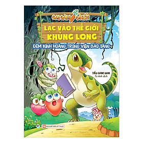 Download sách Gia Đình Cà Rốt Lạc Vào Thế Giới Khủng Long - Đêm Kinh Hoàng Trong Viện Bảo Tàng