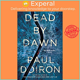 Sách - Dead by Dawn - A Novel by Paul Doiron (UK edition, paperback)