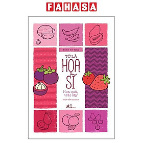 Sách - Sách Tô Màu - Tớ Là Họa Sĩ - Hoa Quả, Trái Cây